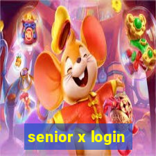 senior x login